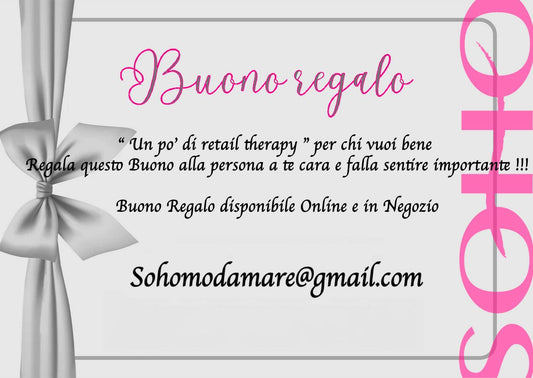 Buono Regalo Soho Moda MareBuono Regalo Soho Moda Mare